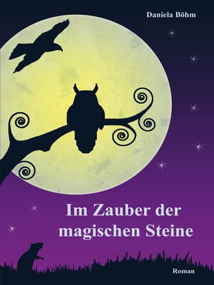 cover image of Im Zauber der magischen Steine